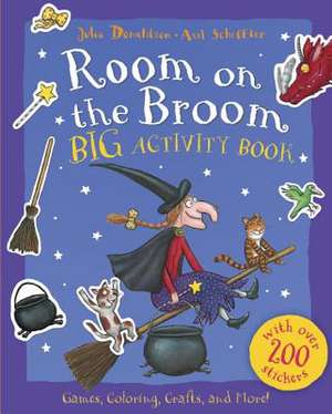 Room on the Broom Big Activity Book de Julia Donaldson