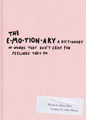 The Emotionary de Eden Sher