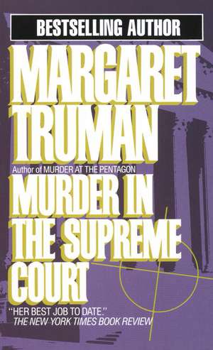 Murder in the Supreme Court de Margaret Truman