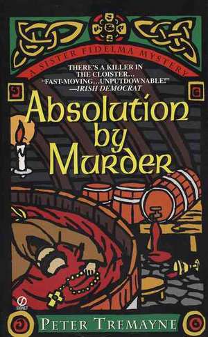 Absolution by Murder de Peter Tremayne