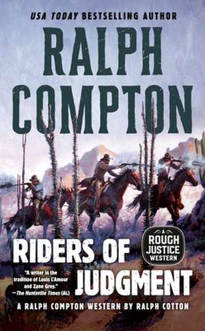 Ralph Compton Riders of Judgment de Ralph Compton