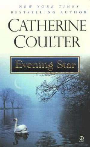 Evening Star de Catherine Coulter