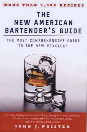 The New American Bartender's Guide