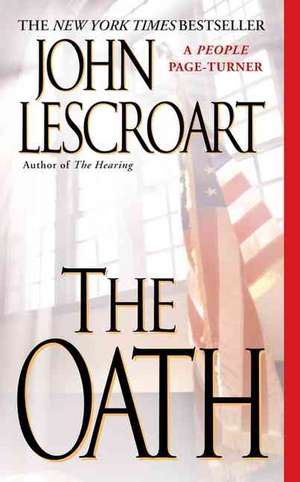 The Oath de John Lescroart