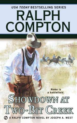 Showdown at Two-Bit Creek de Ralph Compton