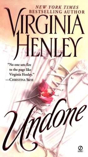 Undone de Virginia Henley