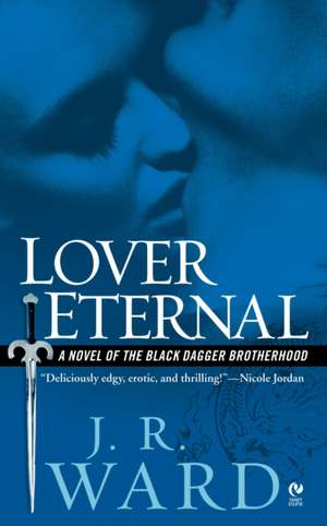 Lover Eternal de J. R. Ward