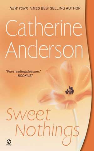 Sweet Nothings de Catherine Anderson