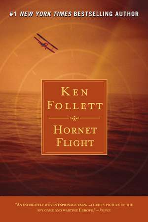 Hornet Flight de Ken Follett