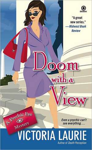 Doom with a View de Victoria Laurie