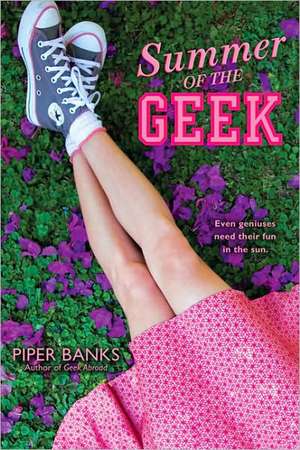 Summer of the Geek de Piper Banks