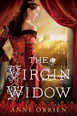 The Virgin Widow de Anne O'Brien