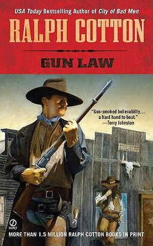 Gun Law de Ralph Cotton