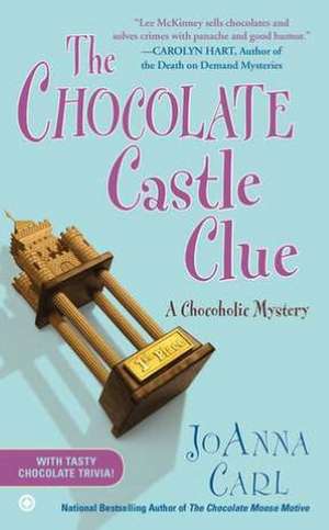 The Chocolate Castle Clue de JoAnna Carl