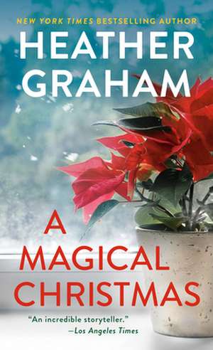 A Magical Christmas de Heather Graham