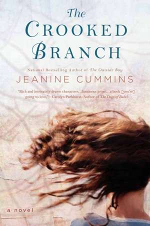 The Crooked Branch de Jeanine Cummins