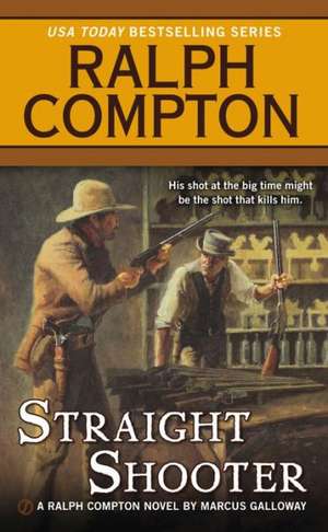 Straight Shooter de Ralph Compton