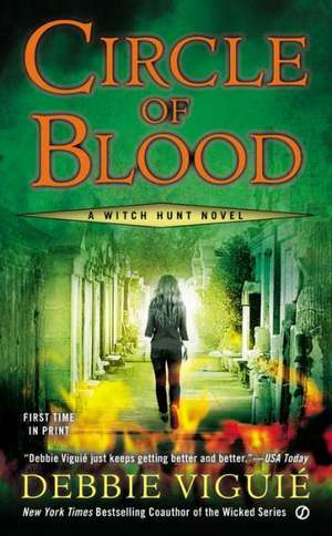 Circle of Blood de Debbie Viguie