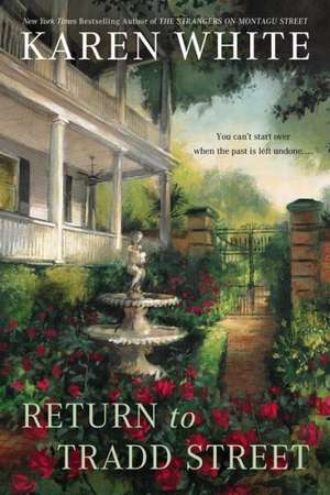 Return to Tradd Street de Karen White