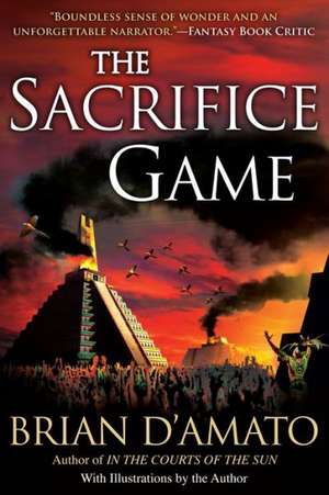 The Sacrifice Game de Brian D'Amato