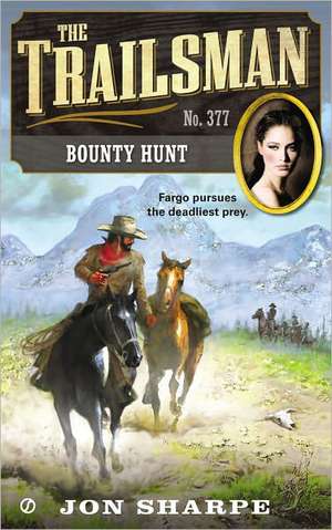 Bounty Hunt de Jon Sharpe