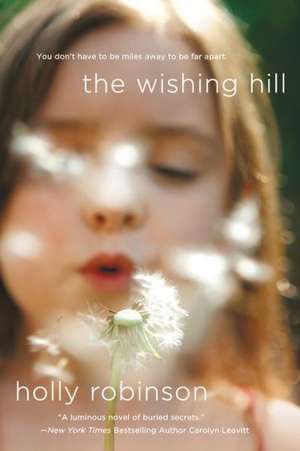 The Wishing Hill de Holly Robinson