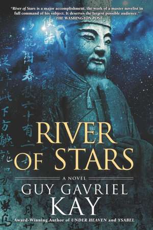 River of Stars de Guy Gavriel Kay