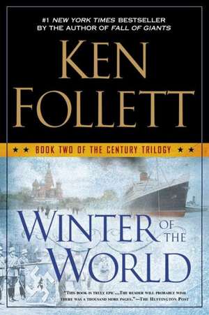 Winter of the World de Ken Follett