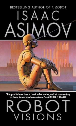 Robot Visions de Isaac Asimov