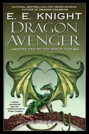 Dragon Avenger de E. E. Knight