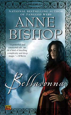 Belladonna de Anne Bishop