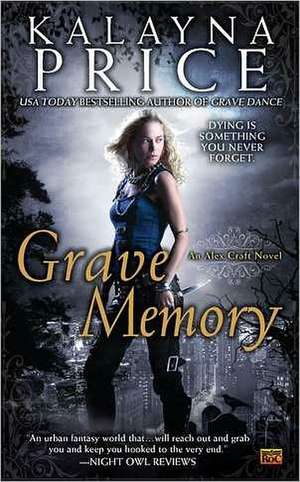 Grave Memory de Kalayna Price