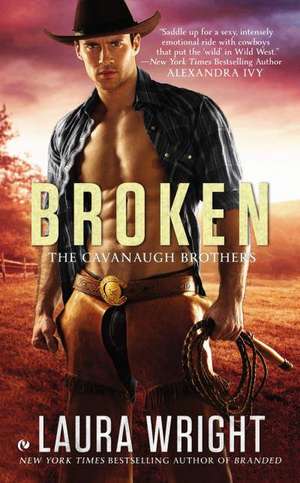 Broken de Laura Wright