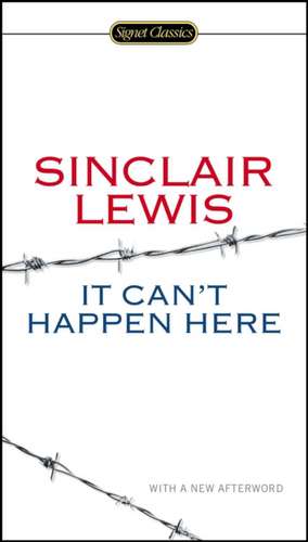 It Can't Happen Here de Sinclair Lewis