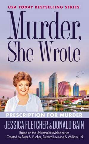 Prescription for Murder de Jessica Fletcher