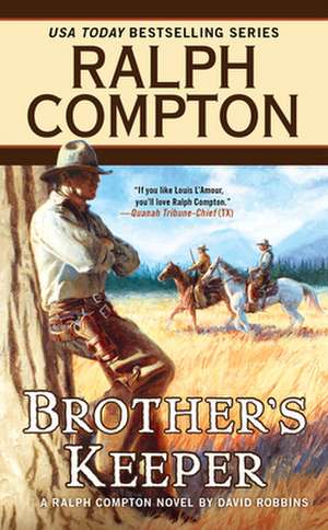 Brother's Keeper de Ralph Compton