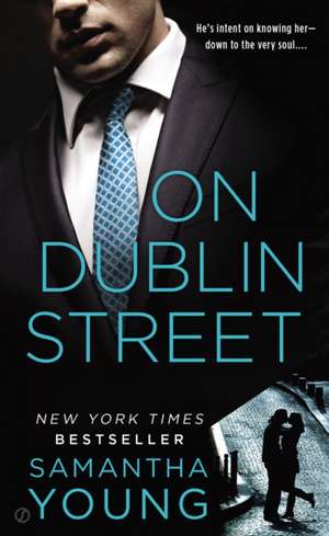 On Dublin Street de Samantha Young