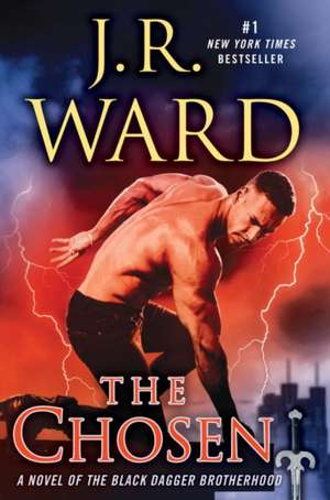 The Chosen de J. R. Ward