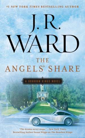 The Angels' Share de J. R. Ward