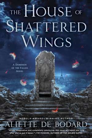 The House of Shattered Wings de Aliette De Bodard