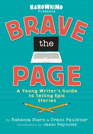 Brave the Page de National Novel Writing Month