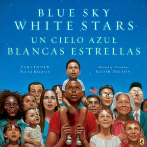 Blue Sky White Stars Bilingual Edition Edition) de Sarvinder Naberhaus