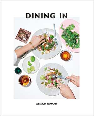 Dining in de Alison Roman