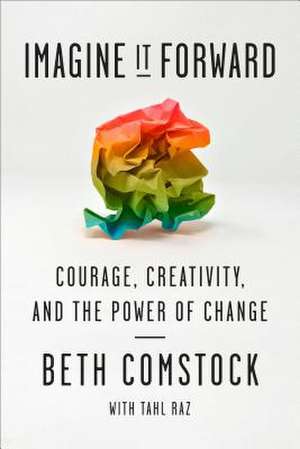 Imagine It Forward de Comstock, Beth