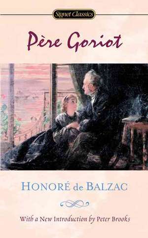 Pere Goriot de Honore De Balzac