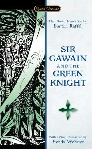 Sir Gawain And The Green Knight de Burton Raffel