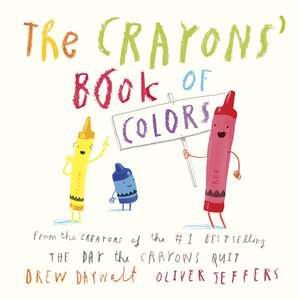 The Crayons' Book of Colors de Drew Daywalt