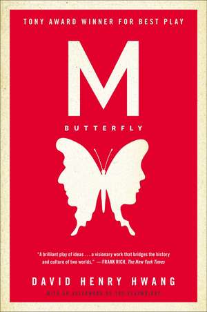 M. Butterfly de David Henry Hwang