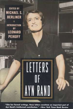 Letters of Ayn Rand de Ayn Rand