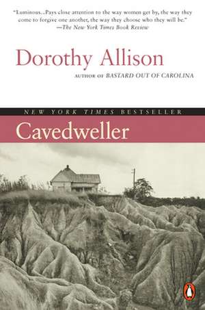 Cavedweller de Dorothy Allison